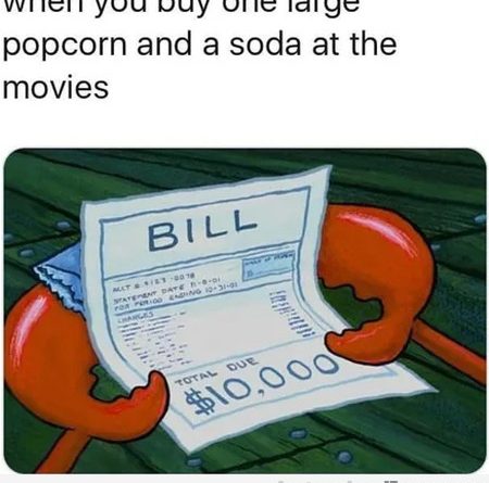 15407432407449 mc7vcmq5fs When You Buy One Large Popcorn And A Soda...