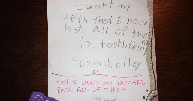 15620840606848 800x420 1478723793 The Most Hilarious Letters Ever Written By Kids To The Tooth Fairy...And Vice Versa!