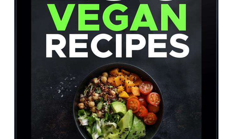 250 Vegan Recipes Ebook